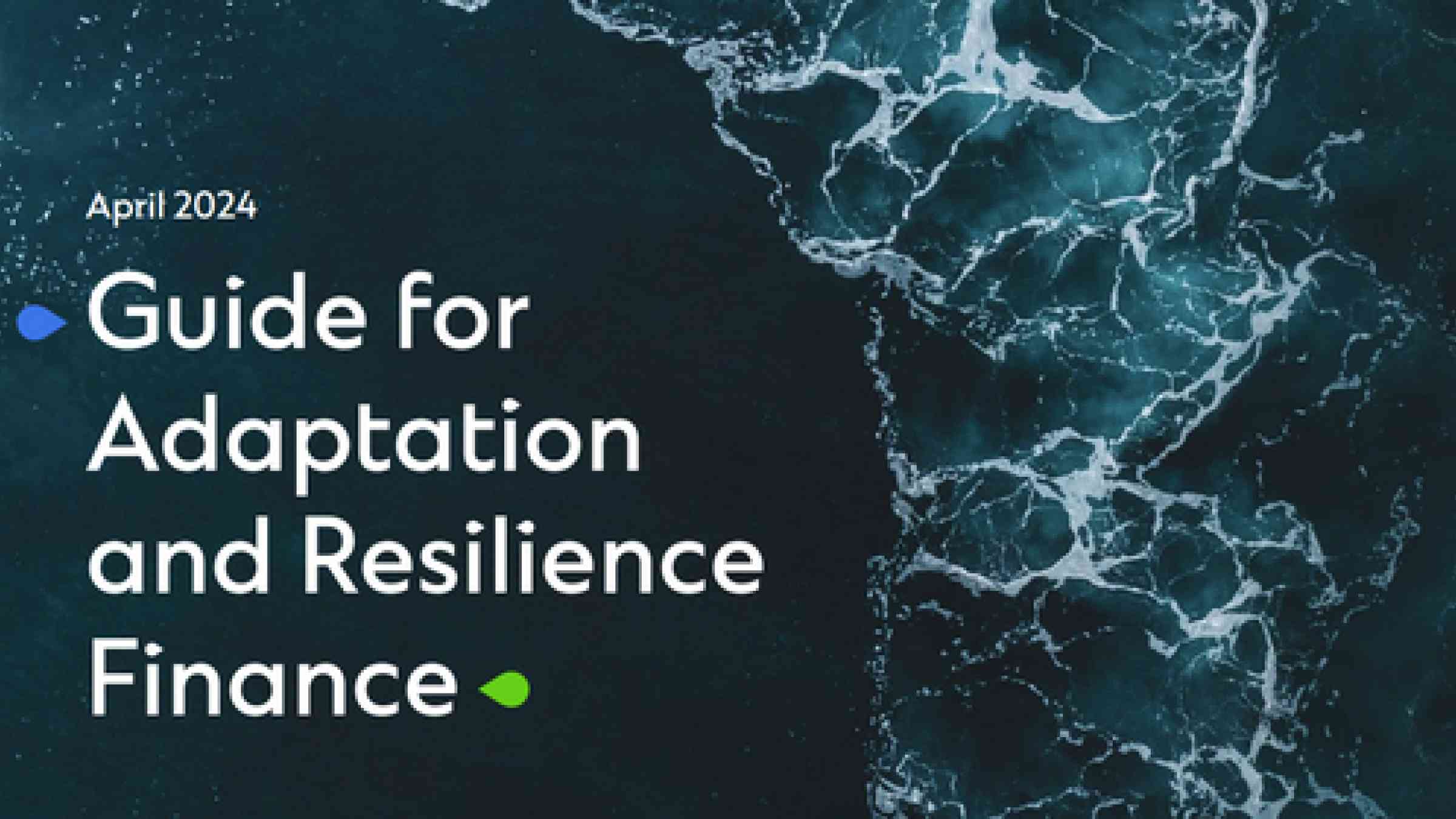 Guide for Adaptation and Resilience Finance